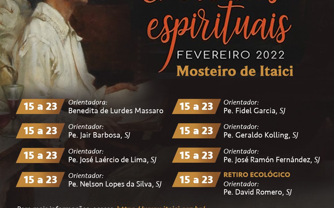Exercícios Espirituais: agenda do Mosteiro de Itaici para fevereiro de 2022